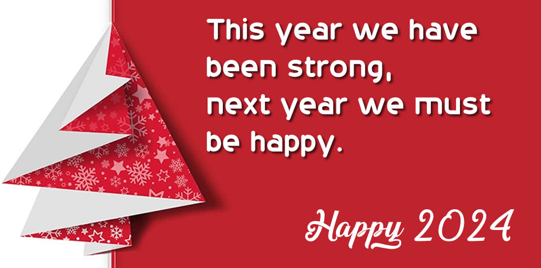 This year we have been strong, next year we must be happy