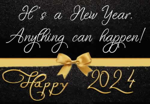 Greeting card with black background and text it's a new year and anything can happen.